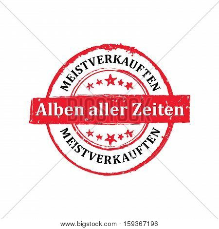 The most sold Music album all the time (German language) - bi-color grunge label / sticker, also for print. CMYK colors used. Grunge layer is applied exactly on the colored stamp.