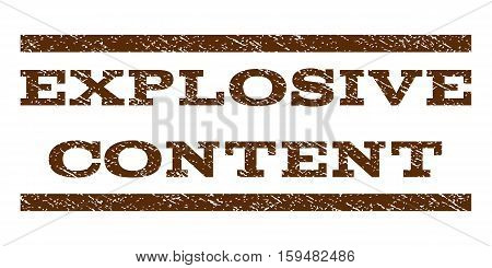 Explosive Content watermark stamp. Text tag between horizontal parallel lines with grunge design style. Rubber seal brown stamp with scratched texture. Vector ink imprint on a white background.