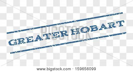 Greater Hobart watermark stamp. Text tag between parallel lines with grunge design style. Rubber seal stamp with unclean texture.