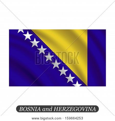 Waving Bosnia and Herzegovina flag on a white background. Vector illustration