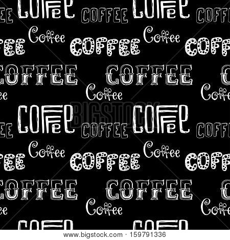 seamless doodle coffee pattern on black background hand drawn lettering stock vector illustration