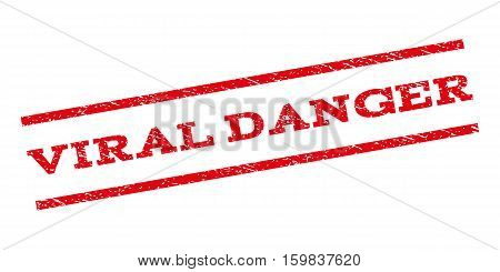Viral Danger watermark stamp. Text caption between parallel lines with grunge design style. Rubber seal stamp with unclean texture. Vector red color ink imprint on a white background.