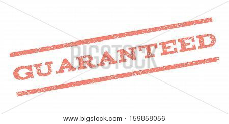 Guaranteed watermark stamp. Text caption between parallel lines with grunge design style. Rubber seal stamp with dirty texture. Vector salmon color ink imprint on a white background.