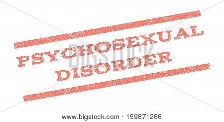 Psychosexual Disorder watermark stamp. Text tag between parallel lines with grunge design style. Rubber seal stamp with unclean texture. Vector salmon color ink imprint on a white background.