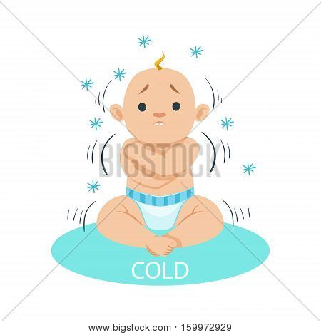 Little Baby Boy In Nappy Shivering Of Cold, Part Of Reasons Of Infant Being Unhappy And Crying Cartoon Illustration Collection. Infancy And Parenthood Info Vector Drawings With Explanations Why Toddler Is Upset.
