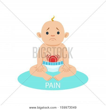 Little Baby Boy In Nappy Having Belly Pain, Part Of Reasons Of Infant Being Unhappy And Crying Cartoon Illustration Collection. Infancy And Parenthood Info Vector Drawings With Explanations Why Toddler Is Upset.