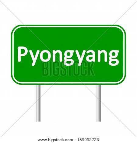 Pyongyang road sign isolated on white background.