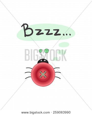 Cute Vector Illustration, Ladybug In Cartoon Style With Realistic Pink Button Body, Hand Drawn Lette
