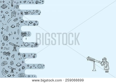 Vector Design Of Astronomer And Astronomic Objects. Template With Empty Space For Text.