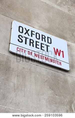 London, Uk - July 7, 2016: Oxford Street Sign In London, Uk. London Is The Most Populous City In The