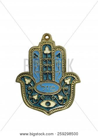 Hamsa Hand Amulet, Used To Ward Off The Evil Eye In Mediterranean Countries. Isolated On White Backg