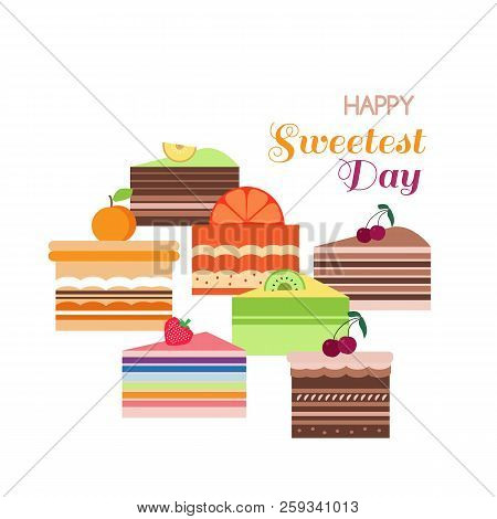 Happy Sweetest  Day- Template Poster, Card. Beautiful  Chocolate  Birthday Cake In Cartoon Style. Ve