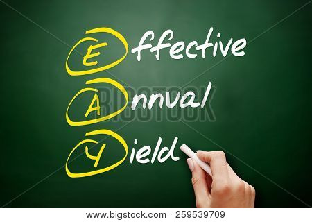 Eay - Effective Annual Yield Acronym, Business Concept On Blackboard