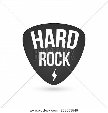 Hard Rock Badge Or Label. Guitar Pick Mediator. For Hard Rock Music Band Festival Party Signage, Pri