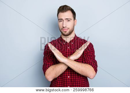 Let's Make A Stop I Don't Want To Listen To Your Lie! Portrait Of Unhappy Depressed Unsatisfied Trou