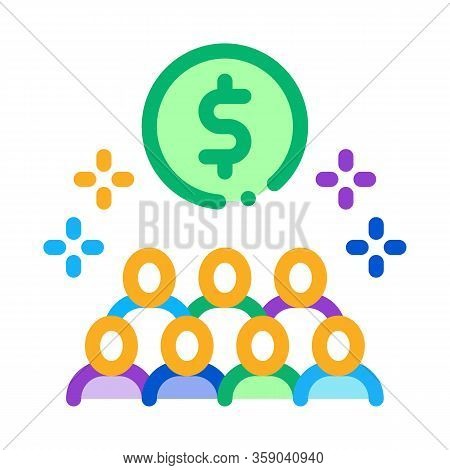 People Desire To Have Money Icon Vector. People Desire To Have Money Sign. Color Contour Symbol Illu