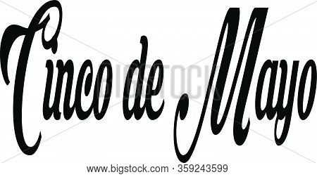 Cinco De Mayo Tezt Sign Illustration