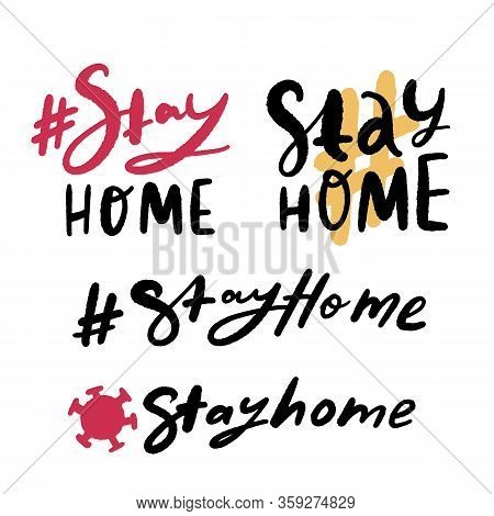 Stay Home Lettering Decoration, Vector Coronavirus Quarantine Illustration, T-shirt Backgrount With 