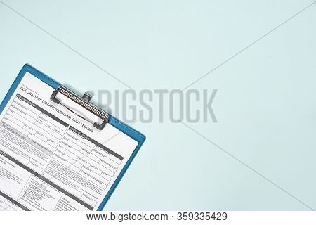 Coronavirus Test Form. Getting Covid-19 Test. Testing For 2019-ncov. Medical Test Form For New Coron