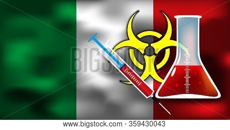 Epidemic Danger In Italy Vector Conceptual Medical Illustration Biohazard Sign With Syringe And Glim