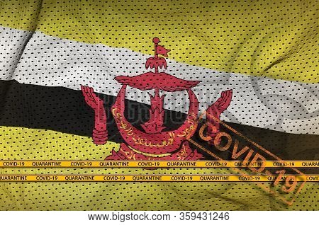 Brunei Darussalam Flag And Orange Covid-19 Stamp With Border Tape. Coronavirus Or 2019-ncov Virus Co