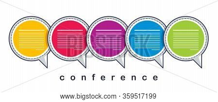 Communication Concept Shown With Speech Bubbles Vector Illustration, Conference Or Briefing, Blog Pu