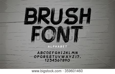 Handdrawn Dry Brush Font. Modern Brush Lettering. Grunge Style Alphabet. Vector Illustration.