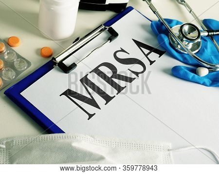 Diagnosis Mrsa Methicillin-resistant Staphylococcus Aureus And Stethoscope.