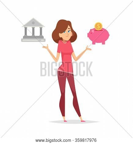 Budget Planning. Money Saving Problem. Woman Thinking How Save Finance And Choose Between Bank And P