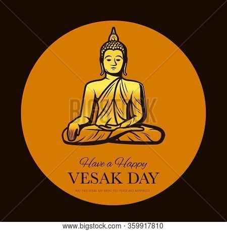 Vesak Day Vector Design Of Buddhism Religion Buddha Holiday. Golden Statue Of Meditating Buddha, Tha