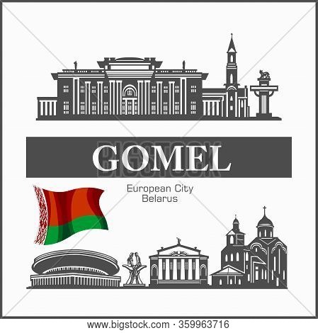 Gomel - Belarusian City Skyline Black And White Silhouette. Vector Illustration.