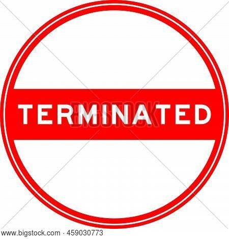 Red Color Round Seal Sticker In Word Terminated On White Background