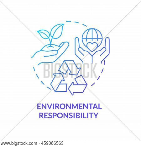 Environmental Responsibility Blue Gradient Concept Icon. Type Of Csr Abstract Idea Thin Line Illustr