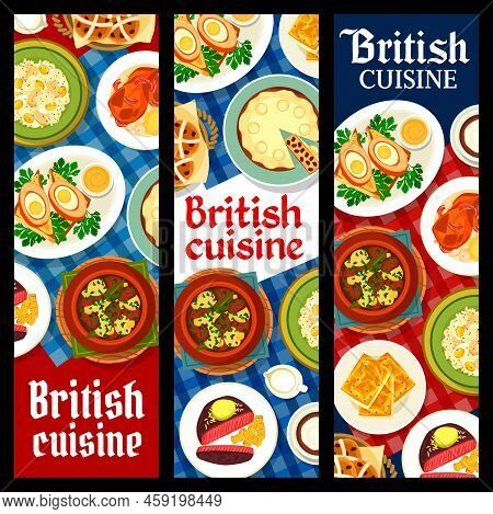British Cuisine Meat And Vegetable Meals Banners. Cheese Toast, Coffee And Duck Pie, Hot Cross Buns,