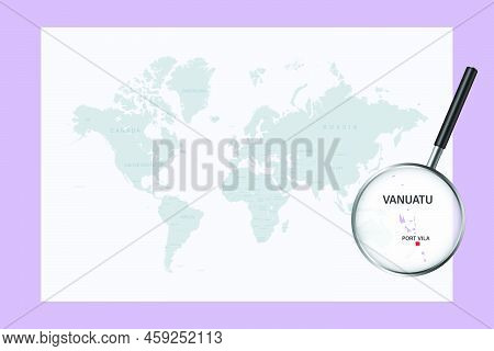 Map Of Vanuatu On Political World Map With Magnifying Glass. Highly Detailed Map With Borders And Co