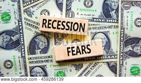 Recession Fears Symbol. Concept Words Recession Fears On Wooden Blocks On A Beautiful Background Fro