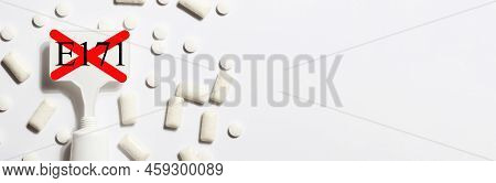 Titanium Dioxide, E171, Dangerous Additive Concept. Gum, Pills, Toothpaste Or Cream And Sign With E1