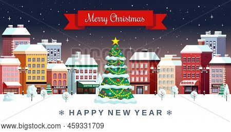 Christmas Night Festive Snowy City Center With Decorated Fir Tree Happy New Year Greeting Card Vecto