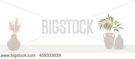 Home Decor On A Shelf. Boho Style In The Interior. Space For Text. Dry Grass In Vases. Vector Stock 