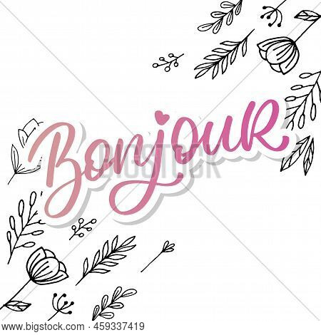 Bonjour Paris Phrase Vector Lettering Calligraphy Brush Chalkboard