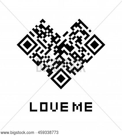 Heart Qr Code With Love Me. Qr Code, Barcode Love Art In Heart Pixel Shape For Computer. Qr Code Hea
