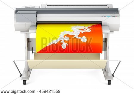 Wide Format Printer, Plotter With Bhutanese Flag. 3d Rendering Isolated On White Background