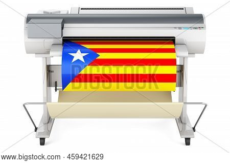 Wide Format Printer, Plotter With Catalan Flag. 3d Rendering Isolated On White Background