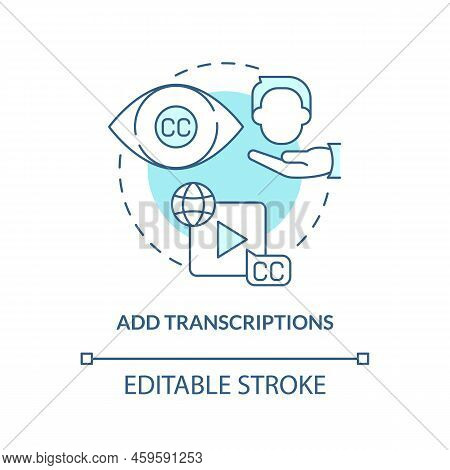 Add Transcriptions Turquoise Concept Icon. Subtitles. Sales Online Training Videos Abstract Idea Thi