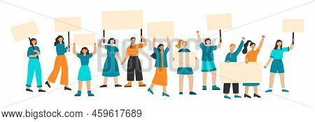 Big Group Of Women Protest Holding Banners. Empty Posters For Manifestation. Demonstration For Women