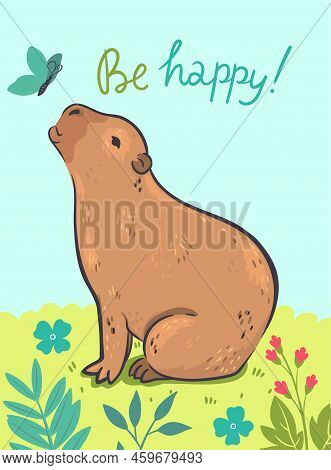 Postcard With A Cute Capybara And An Inscription. Vector Image.
