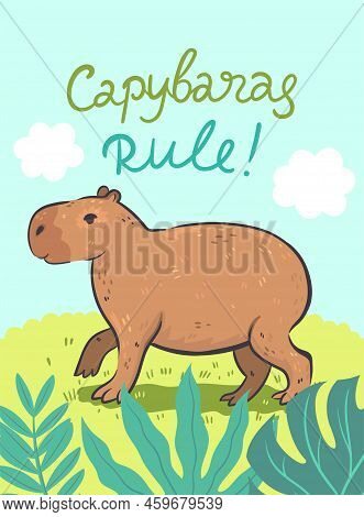 Postcard With A Cute Capybara And An Inscription. Vector Image.