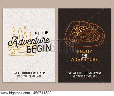 Camping Flyer Templates. Travel Adventure Posters Set With Line Art And Flat Emblems And Quotes - Le