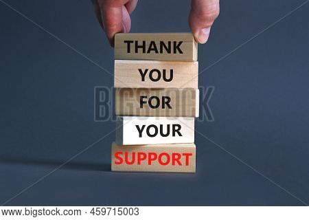 Thank You For Support Symbol. Concept Words Thank You For Your Support On Wooden Blocks On A Beautif