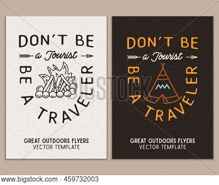 Camping Flyer Templates. Travel Adventure Posters Set With Line Art And Flat Emblems And Quotes - Do